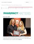 Pharmacy Matters - November 2019 by University of Mississippi. School of Pharmacy