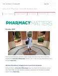 Pharmacy Matters - October 2019 by University of Mississippi. School of Pharmacy