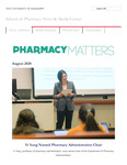 Pharmacy Matters - August 2020 by University of Mississippi. School of Pharmacy