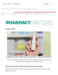 Pharmacy Matters - October 2020 by University of Mississippi. School of Pharmacy