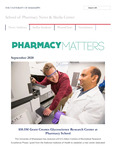 Pharmacy Matters - September 2020 by University of Mississippi. School of Pharmacy