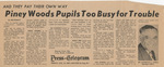 Piney Woods Pupils Too Busy for Trouble by Press-Telegram (Long Beach, Calif.)