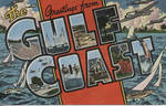 Greetings From The Gulf Coast, Miss. by Barber & Thatcher (Gulfport, Miss.)