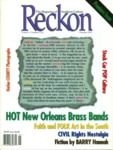 Reckon. Volume 1, Numbers 1-2. 1995. by University of Mississippi. Center for the Study of Southern Culture