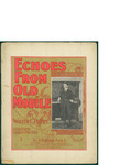 Echoes From Old Mobile / words by Walter E. Petry by Walter E. Petry and The S. Brainards Sons Co. (New York)