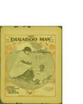 The Bugaboo Man / music by J. A. Nicol; words by R. A. Barnet by J. A. Nicol, R. A. Barnet, and Arthur W. Tams (New York)