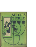 St. Louis Tickle / words by Barney & Seymour by Barney & Seymour and Harold Rossiter Music Co. (Chicago)