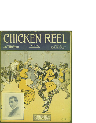 Chicken Reel / music by M. Daly; words by Jos Mittenthal by M