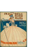 I'm A Real Kind Mama (Lookin' For A Lovin' Man) / music by Maceo Pincard; words by Roger Graham