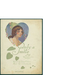 Only a Smile / music by J.S. Zamesnik; words by Eldred Edson by J. S. Zamesnik, Eldred Edson, and Sam Fox Pub. Co. (Cleveland)
