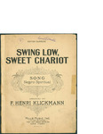 Swing Low, Sweet Chariot / words by F. Henri Klickmann by F. Henri Klickmann and Mills Music Inc. (New York)
