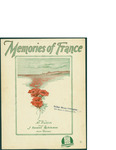 Memories of France / music by Russel Robinson; words by Al Dubin by Russel Robinson, Al Dubin, and Waterson Berlin and Snyder Co. (New York)