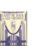 Carry Me Back to Old Virginny / music by James Bland; words by James Bland; revised and edited by Harold Potter