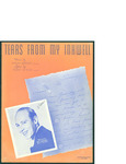 Tears from My Inkwell / music by Harry Warren; words by Mort Dixon by Harry Warren, Mort Dixon, and M. Witmark and Sons (New York)
