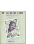 Ain't that Just Like a Woman / music by Moore Fleecie; words by Claude Demitrius by Moore Fleecie, Claude Demitrius, and Preview Music Company (New York)