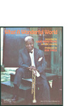 What a Wonderful World / words by George Davis Weiss and Bob Thiele by George Davis Weiss, Bob Thiele, and Music of the Times Publishing Co.