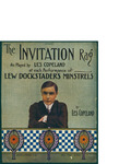 The Invitation Rag / words by Les Copland by Les Copland and Jerome H. Remick and Co. (New York)