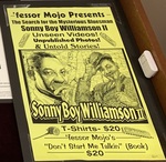 Poster. 'fessor Mojo Presents The Search for the Mysterious Bluesman Sonny Boy Williamson II by William E. Donoghue