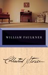 Collected Short Stories by William Faulkner (1897-1962)